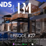 Episode 27: Ranny McKee of Elegant Homes of Las Vegas (Las Vegas, NV)